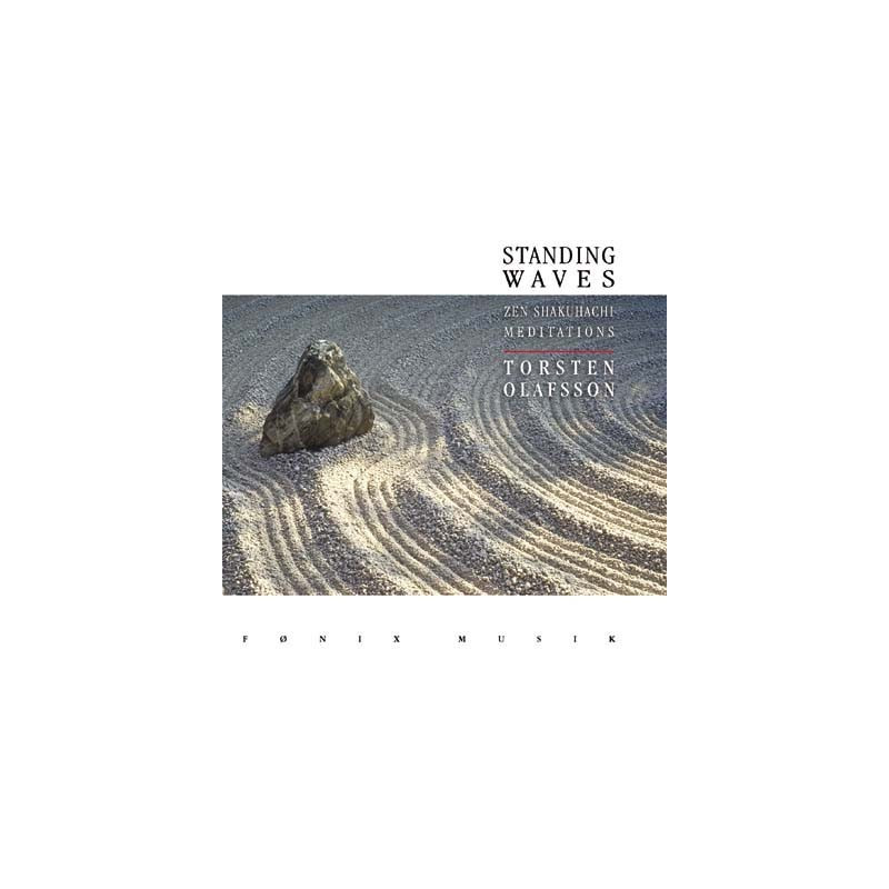 Standing Waves Standing Waves