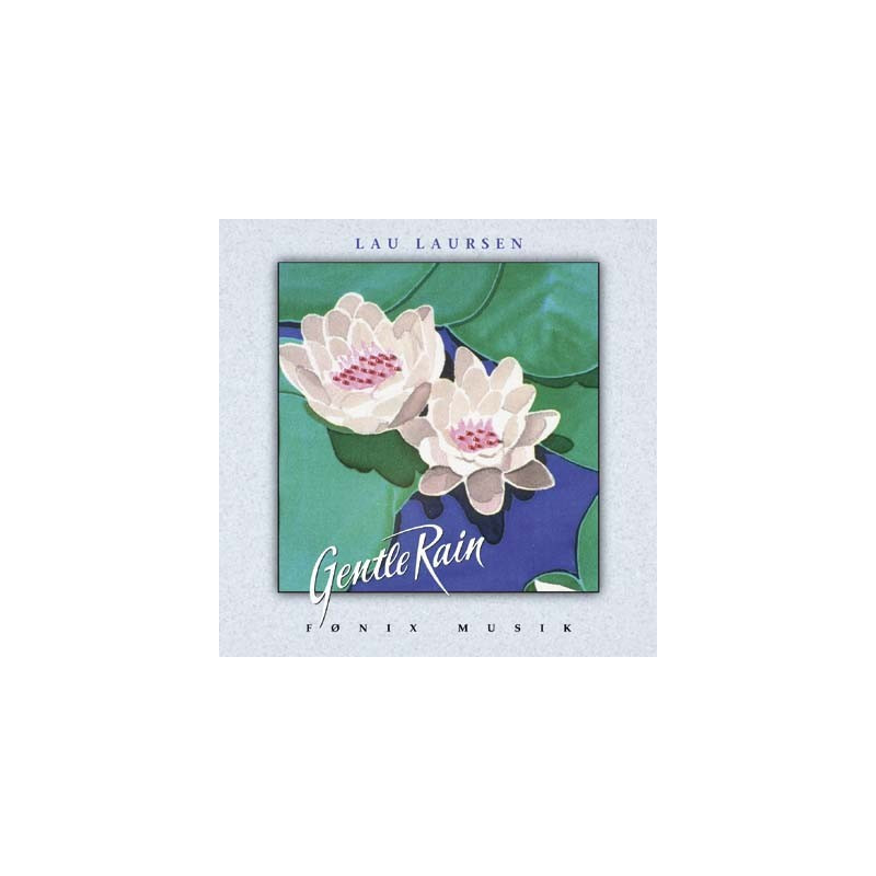 Gentle Rain Gentle Rain